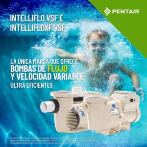 Presentación de las IntelliFlo de Pentair - bombas de flujo y velocidad variable